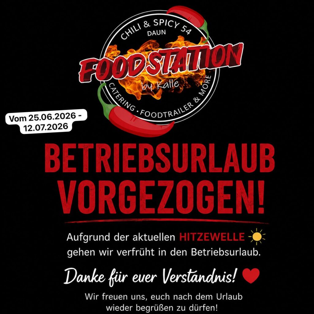 Betriebsurlaub Kalles Foodstation